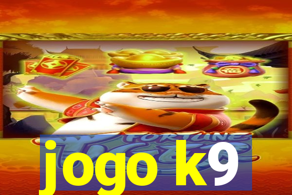 jogo k9